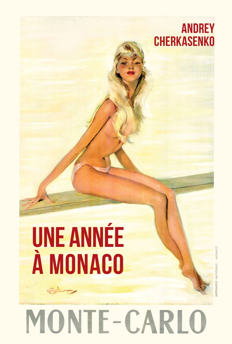 Couverture du livre «Une année à Monaco»